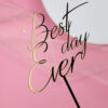 Best Day Ever dekoracja tortu