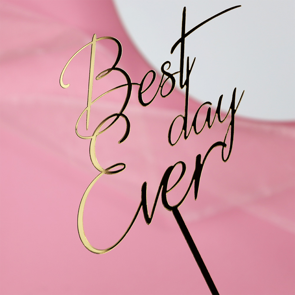 Best Day Ever dekoracja tortu