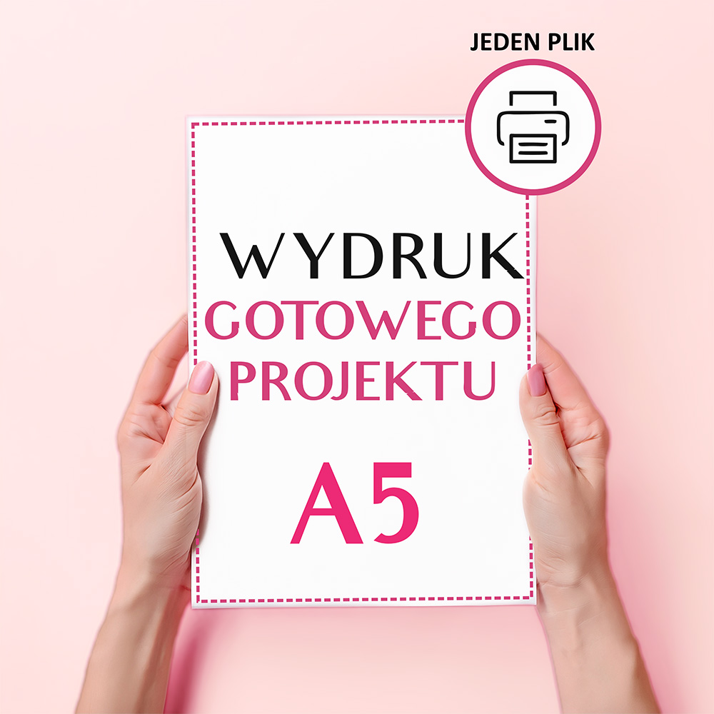 Wydruk własny A5 - JEDEN ELEMENT